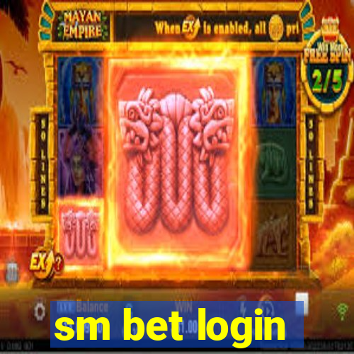 sm bet login