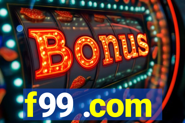 f99 .com