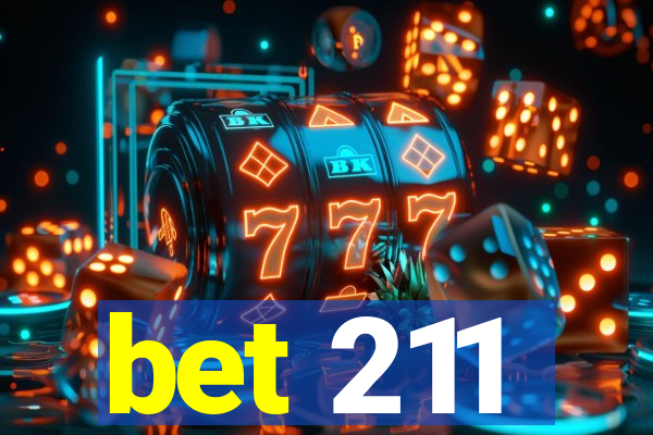 bet 211