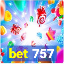 bet 757