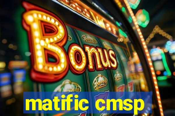 matific cmsp