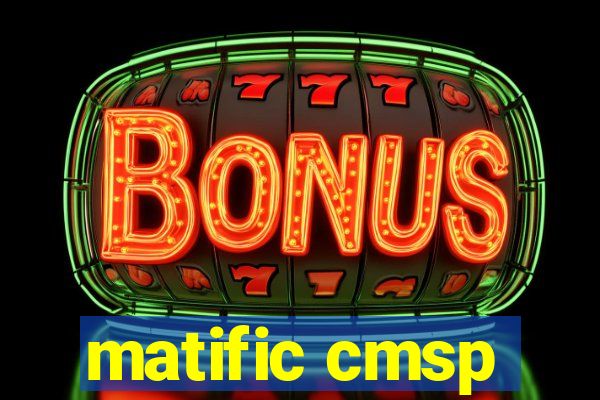 matific cmsp