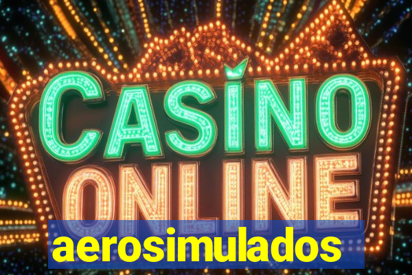 aerosimulados