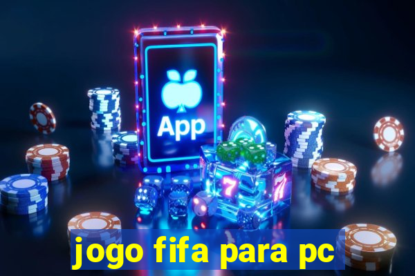jogo fifa para pc