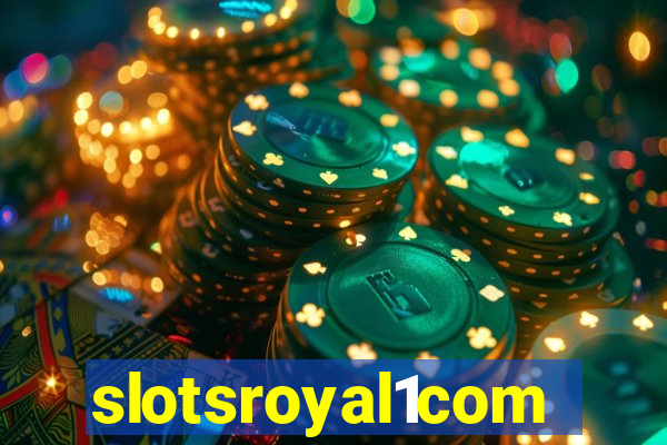 slotsroyal1com