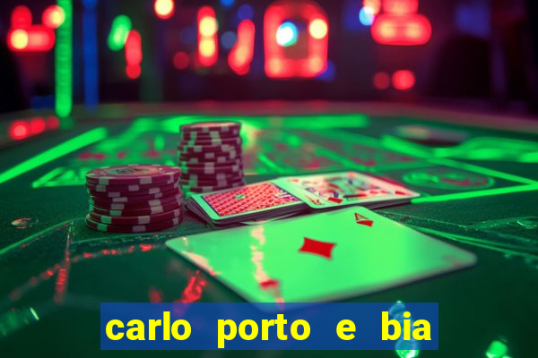 carlo porto e bia arantes namoram na vida real