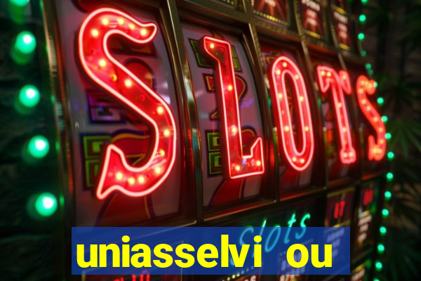 uniasselvi ou cruzeiro do sul