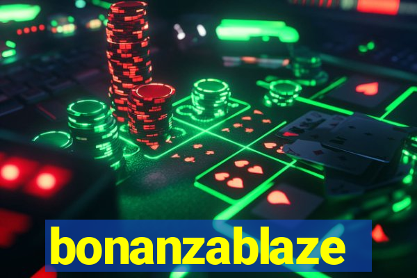 bonanzablaze