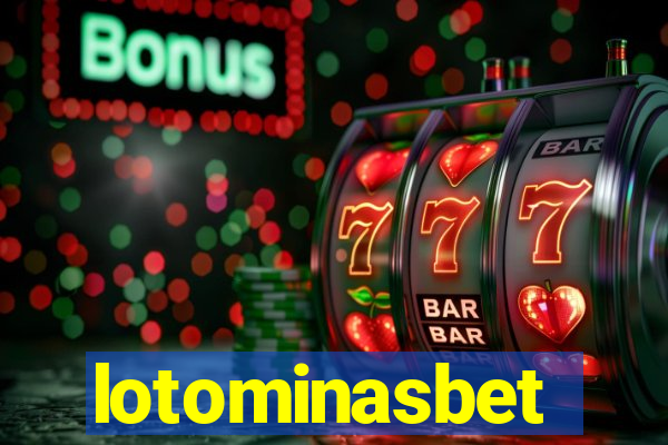 lotominasbet