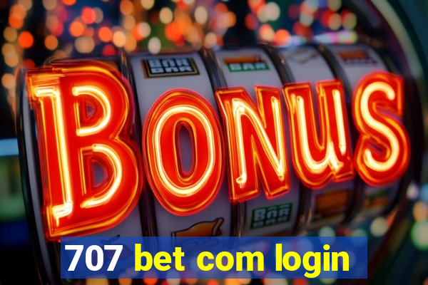 707 bet com login