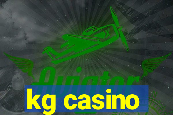 kg casino
