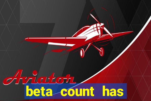 beta count has changed pt br
