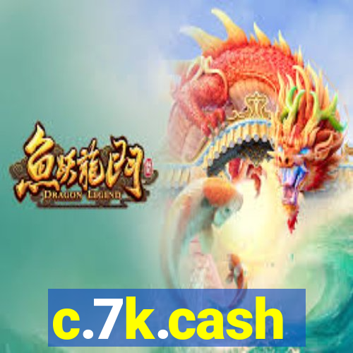c.7k.cash