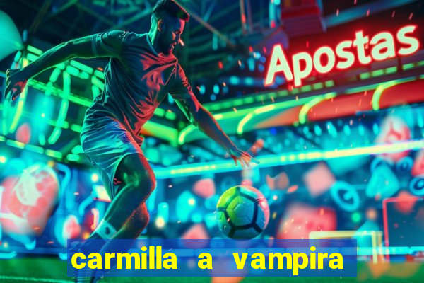carmilla a vampira de karnstein pdf