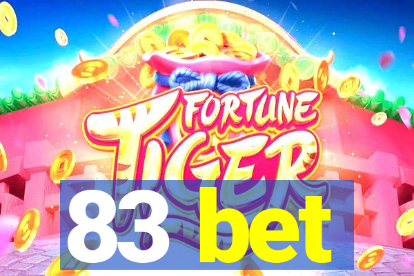 83 bet