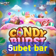 5ubet bar