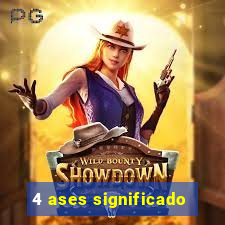 4 ases significado