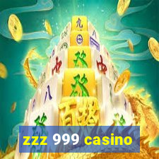 zzz 999 casino