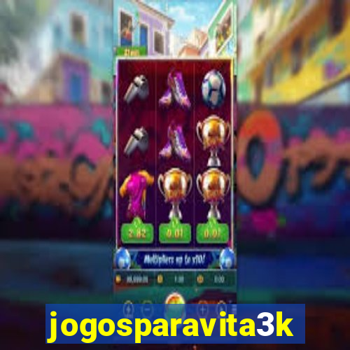 jogosparavita3k