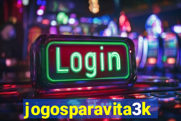 jogosparavita3k