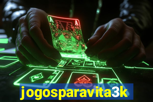 jogosparavita3k