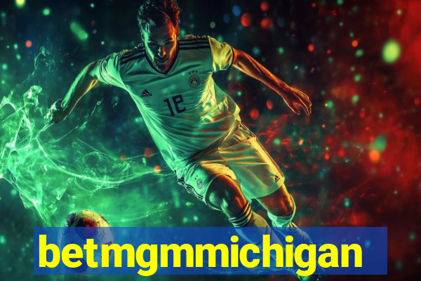 betmgmmichigan