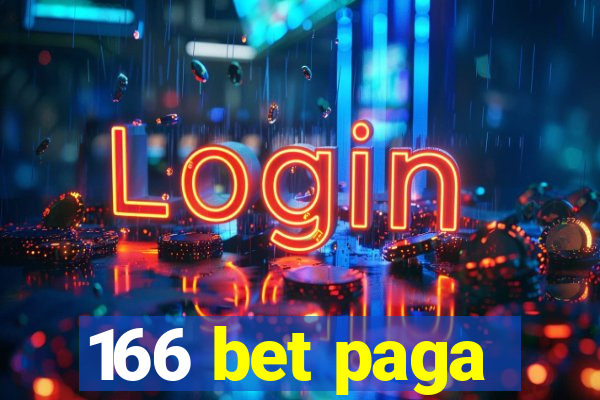 166 bet paga