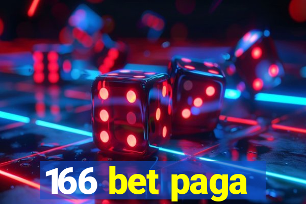 166 bet paga