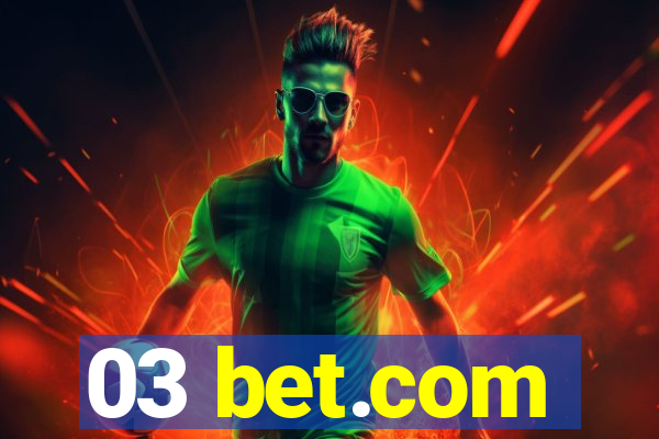 03 bet.com