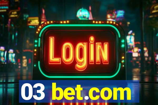 03 bet.com