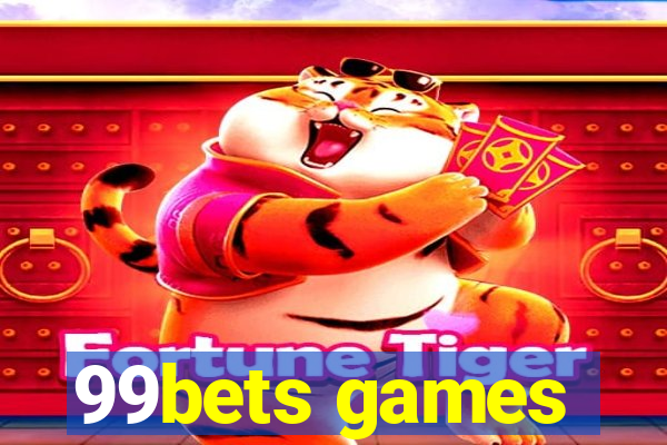 99bets games
