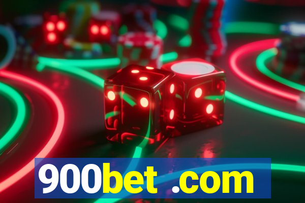 900bet .com