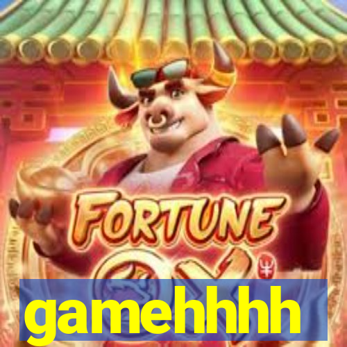 gamehhhh