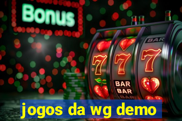 jogos da wg demo