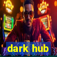 dark hub
