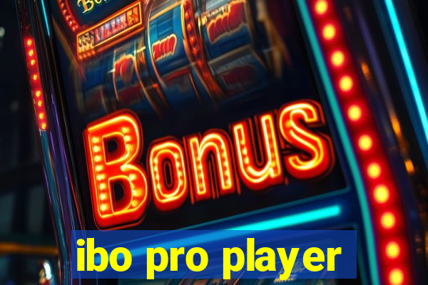 ibo pro player