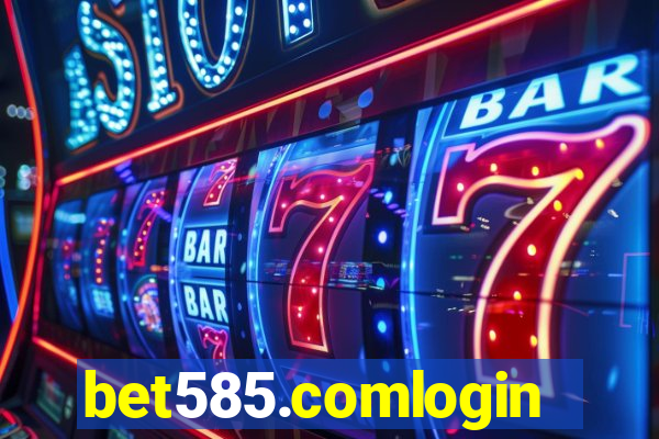 bet585.comlogin
