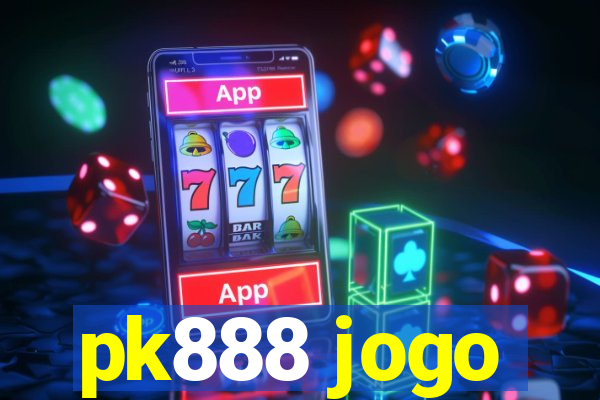 pk888 jogo