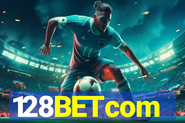 128BETcom