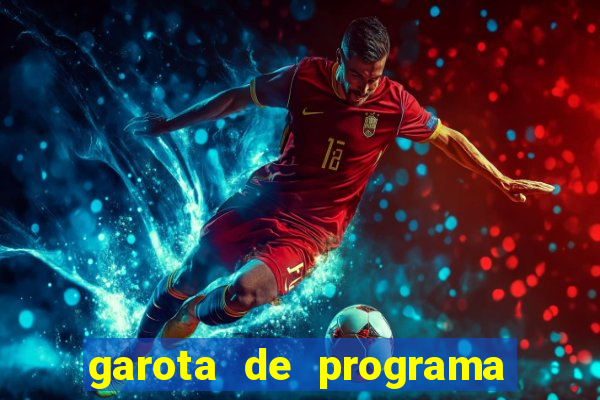 garota de programa de teixeira de freitas bahia