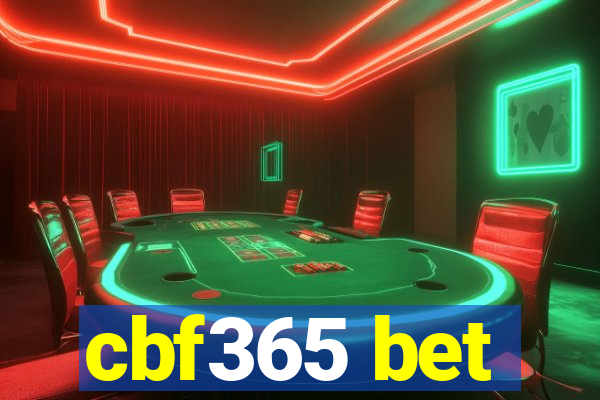 cbf365 bet