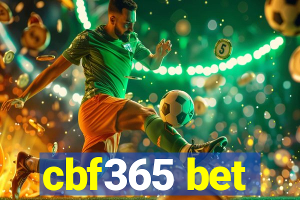 cbf365 bet