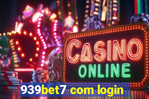 939bet7 com login