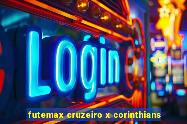 futemax cruzeiro x corinthians