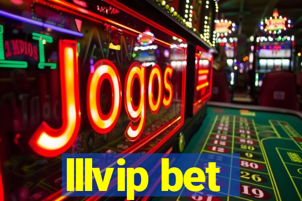 lllvip bet
