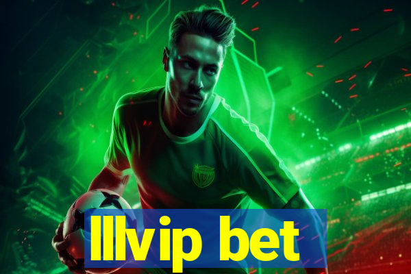 lllvip bet