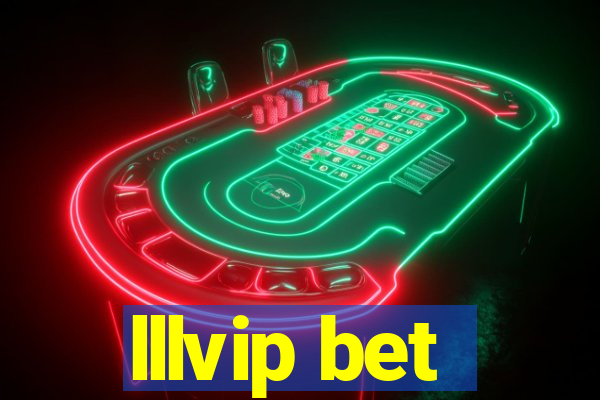 lllvip bet