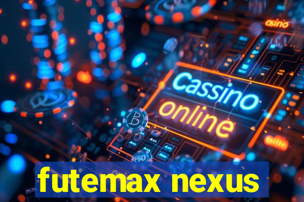 futemax nexus