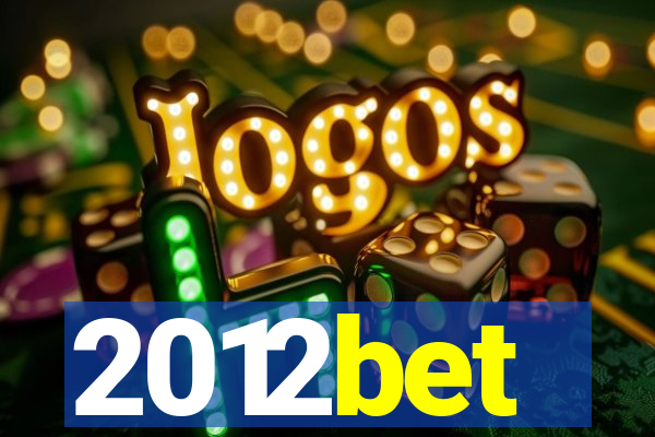 2012bet