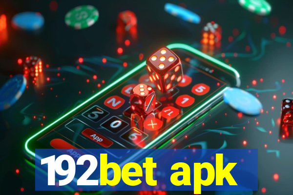 192bet apk